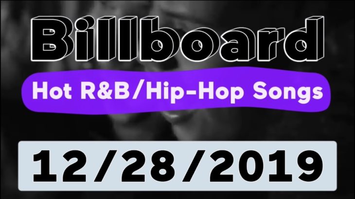 Billboard Top 50 Hot R&B/Hip-Hop/Rap Songs (December 28, 2019)