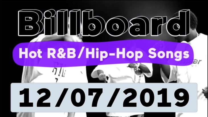 Billboard Top 50 Hot R&B/Hip-Hop/Rap Songs (December 7, 2019)