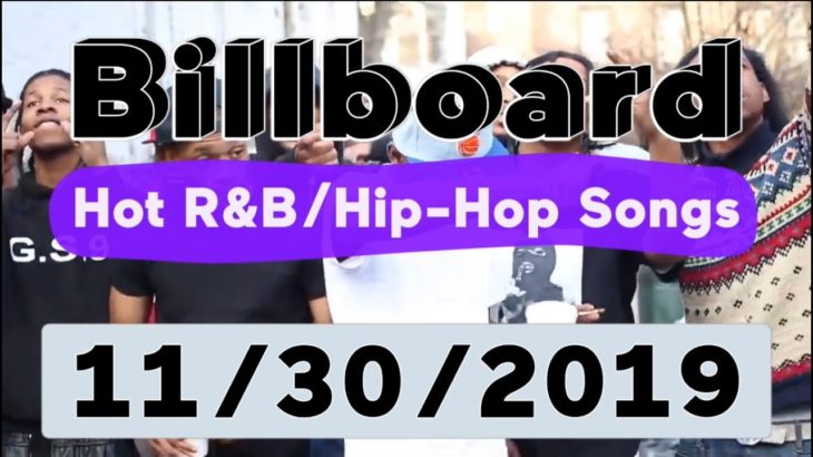 Billboard Top 50 Hot R&B/Hip-Hop/Rap Songs (November 30, 2019)