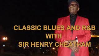CLASSIC BLUES AND R&B 3RD HOUR 10 JUNE 2013