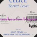 Celice ~ Secret Lover (Kojo Remix) (1997) ~ Rare UK Indie R&B Street Soul