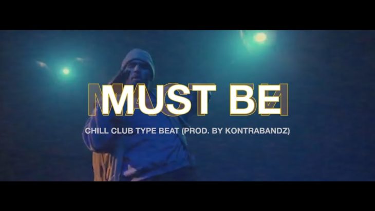 Club R&B Instrumental “Must Be” – Chris Brown Type Beat (prod. by Kontrabandz)