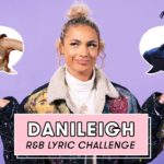 DaniLeigh Sings Rihanna, Mariah Carey, Destiny’s Child, and More | R&B Lyric Challenge