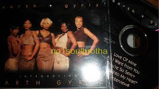 Earth Gyrlz “All I Want From You” (90’s R&B)