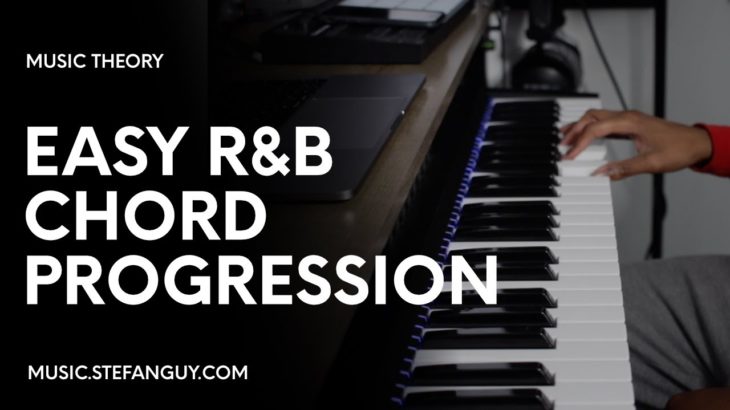 Easy But Dope R&B Chord Progression