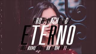 Eterno Beat Romantico Trap  Sad Piano R&B Instrumental 2019 Prod  Hache Rgz