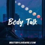 [FREE] 6LACK Type Beat ~ NBDY Type Beat “Body Talk” | Trapsoul/R&B Instrumental