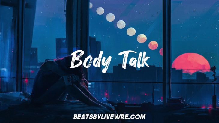 [FREE] 6LACK Type Beat ~ NBDY Type Beat “Body Talk” | Trapsoul/R&B Instrumental