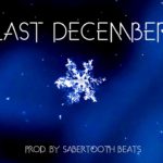 (FREE) Chill R&B Beat / Last December (Prod. by Sabertooth Beats)