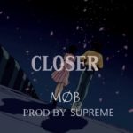 [FREE] R&B LO-FI type beat – CLOSER [prod by Supreme]