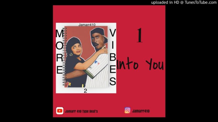 FREE R&B Type Beat “Into you” More Vibes 2