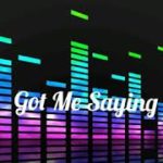 “Got Me Saying” R&B/Soul/Funk Instrumental Beats
