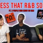 Guess That R&B Song! *HALARIOUS*