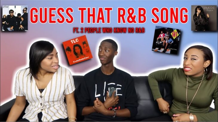 Guess That R&B Song! *HALARIOUS*