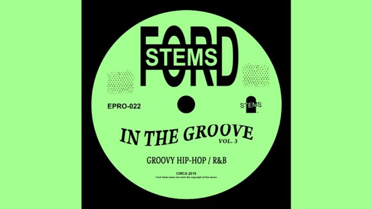 In The Groove (Vol. 3) – Groovy Hip-Hop / R&B