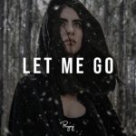 “Let Me Go” – Emotional Trap Beat | R&B Rap Hip Hop Instrumental Music 2019 | FREEZE #Instrumentals