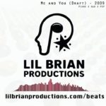 Me and You (Draft) – 2009 | Piano x R&B x Pop | Prod. By Lil Brian