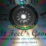 N.S.W. ft. China “It Feels Good” (Radio Version) (Indie 90’s R&B)