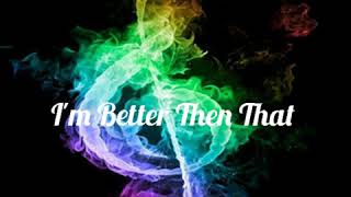 New R&B Instrumental Beat “I’m Better Then That”
