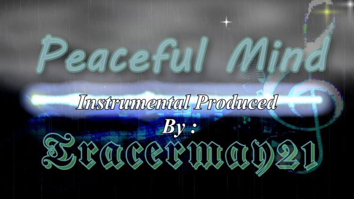 Peaceful Mind ( Smooth Emotional R&B Instrumental )