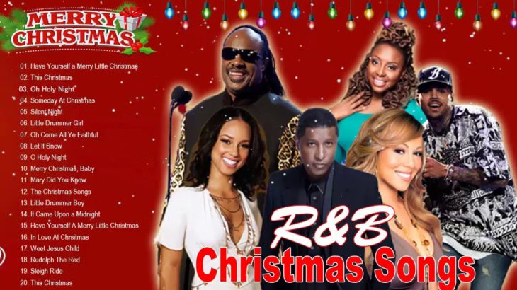 R&B Christmas Songs Playlist – Best R&B Christmas Music –  R&B Xmas Songs 2019