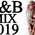 R&B MIX 2019