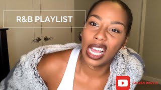 R&B PLAYLIST | FT. JHENE AIKO, J. COLE, AND QUEEN NAIJA