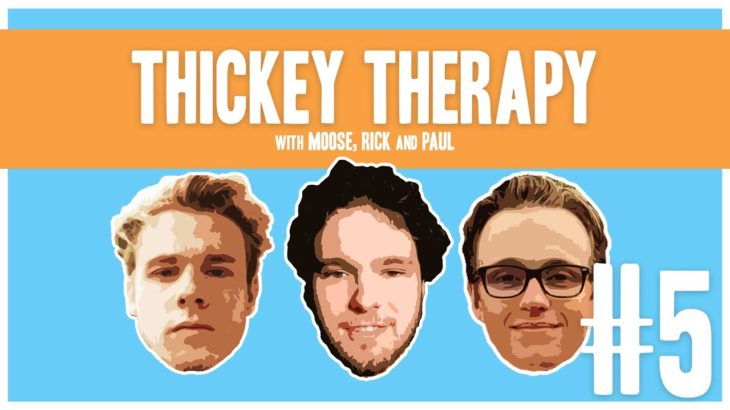 Sex, Drugs and R&B – Thickey Therapy #5