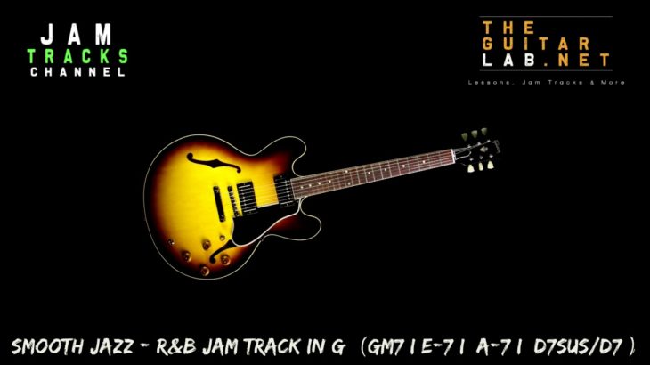 Smooth Jazz – R&B Guitar Jam Track – JamTracksChannel –