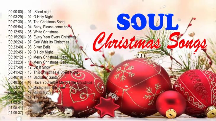 Soul Christmas Songs Playlist 2019  – Best R&B Christmas Soul and Contemporary Songs