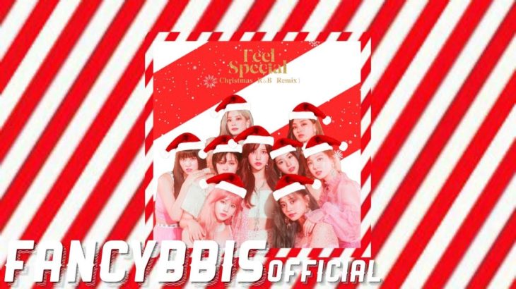 TWICE ‘Feel Special (Christmas R&B Remix)