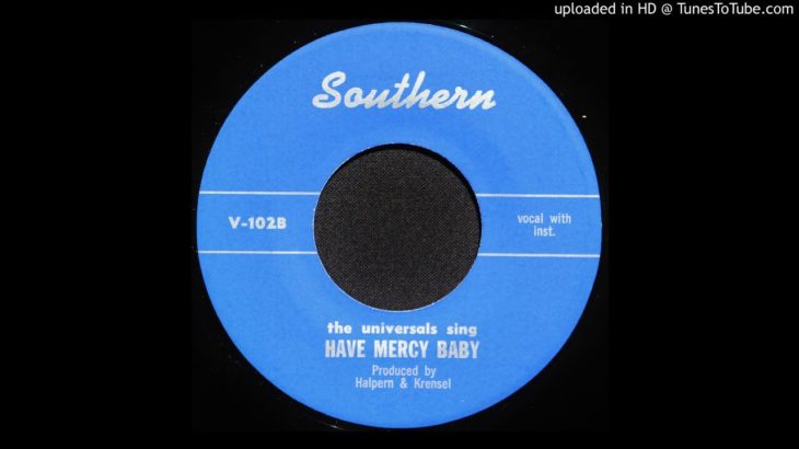 The Universals – Have Mercy Baby – 1953 R&B Vocal Group