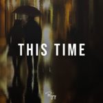 “This Time” – Emotional Rap Beat | New R&B Hip Hop Instrumental Music 2019 | Andyr #Instrumentals