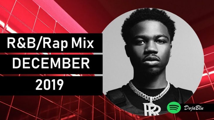 Top New Rap/R&B/HipHop tracks for DECEMBER 2019