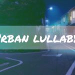 Urban Lullaby || R&B and Soul Music