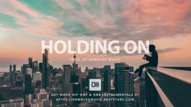 “Holding On” – Epic Cinematic Victorious Hip Hop R&B Instrumental 2020 – Hip Hop R&B Type Beat 2020