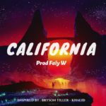 FREE “California” – Trap soul Smooth R&B Khalid x Bryson Tiller Instrumental | Prod @FalyW