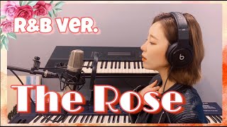 [R&B ver.] Bette Midler – The Rose Coverㅣby BUDY