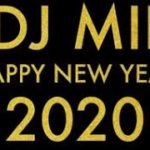DJ MII 【HAPPY NEW YEAR 2020】R&B HIPHOP RAP MIX 1