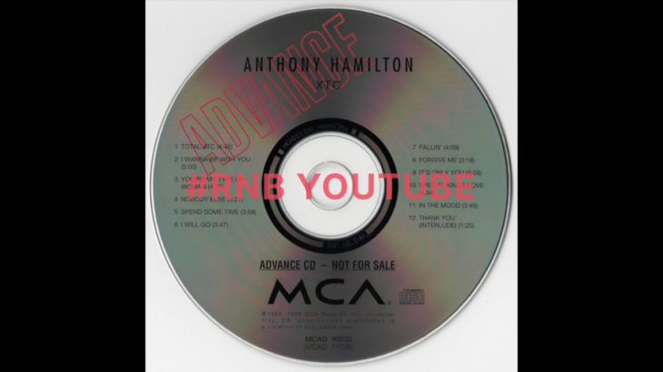 Anthony Hamilton – Total XTC (1996) | UNRELEASED R&B
