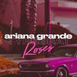 Ariana Grande Type Beat x The Weeknd Type Beat – Roses | Pop R&B Instrumental