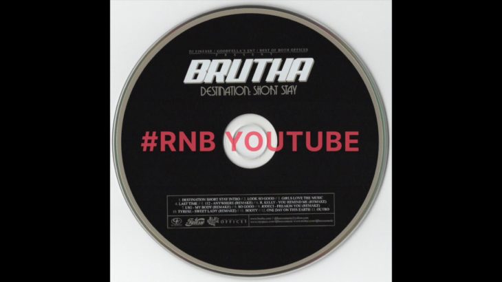 Brutha – Sweet Lady (Tyrese Remake) (2010) | UNRELEASED R&B