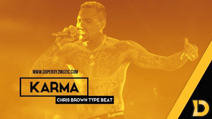 Chris Brown Type Beat With Hook 2020 “Karma” R&B Instrumental with Hook by DopeBoyzMuzic