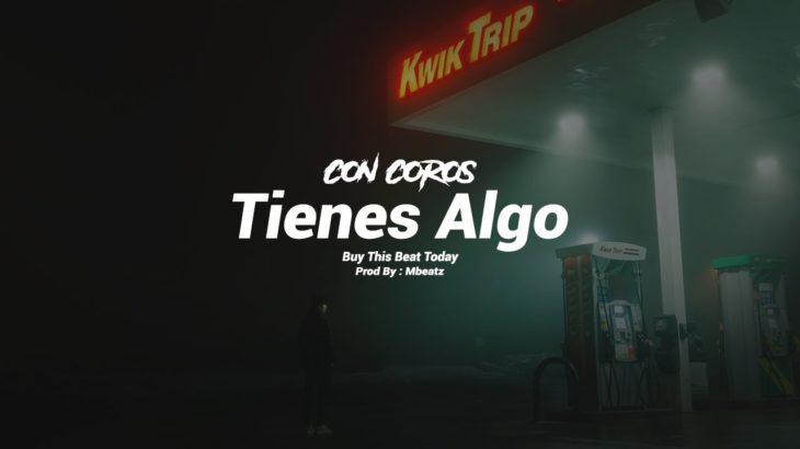 (Con Coros)  “Tienes Algo” – Instrumental Hip Hop R&B Smooth Soul Rap Beat (Prod By: Mbeatz)