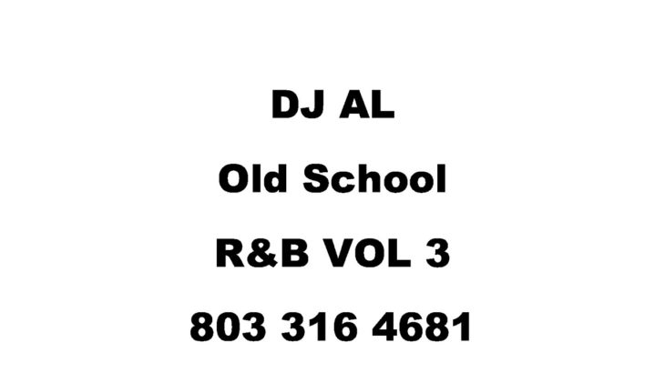 DJAL OLD SCHOOL R&B VOL 3