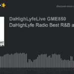 DaHighLyfe Radio Best R&B and HipHop (part 2 of 6)