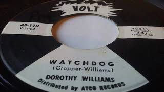 Dorothy Williams   Watchdog R&B Soul