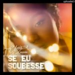 Edmazia Mayembe – Se Eu Soubesse (R&B 2020) (Download Mp3)