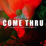 Emotional R&B x 6lack x Drake type beat – “Come thru”