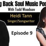 Episode # 9 – A Conversation with R&B Singer Heidi Tann (Full Interview)